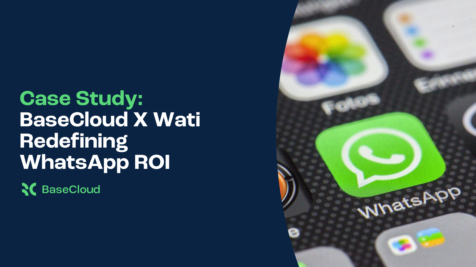 BaseCloud X Wati Redefining WhatsApp ROI
