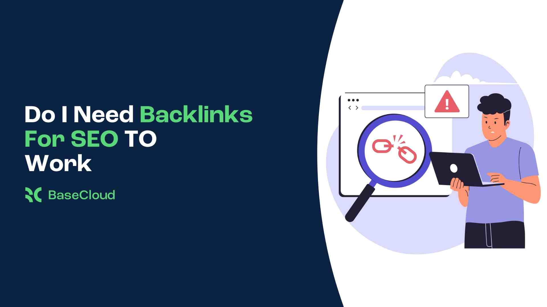 Do I need backlinks for SEO to work