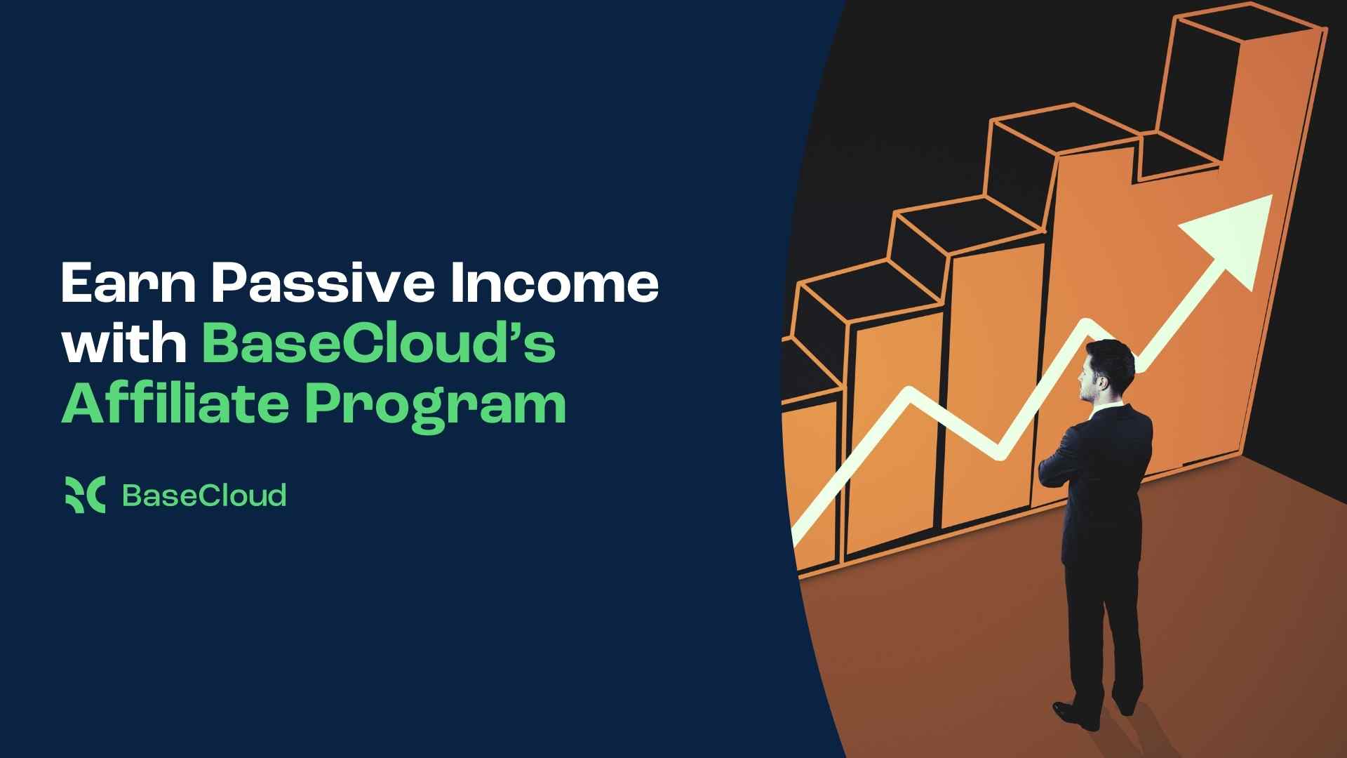 Earn Passive income with BaseCloud Affiliate program