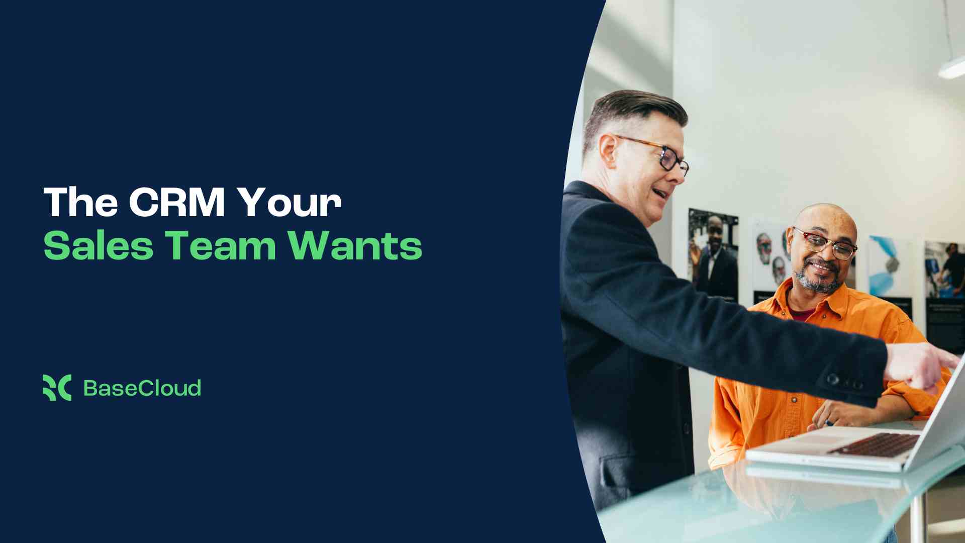 CRm Your Sales Team Wants