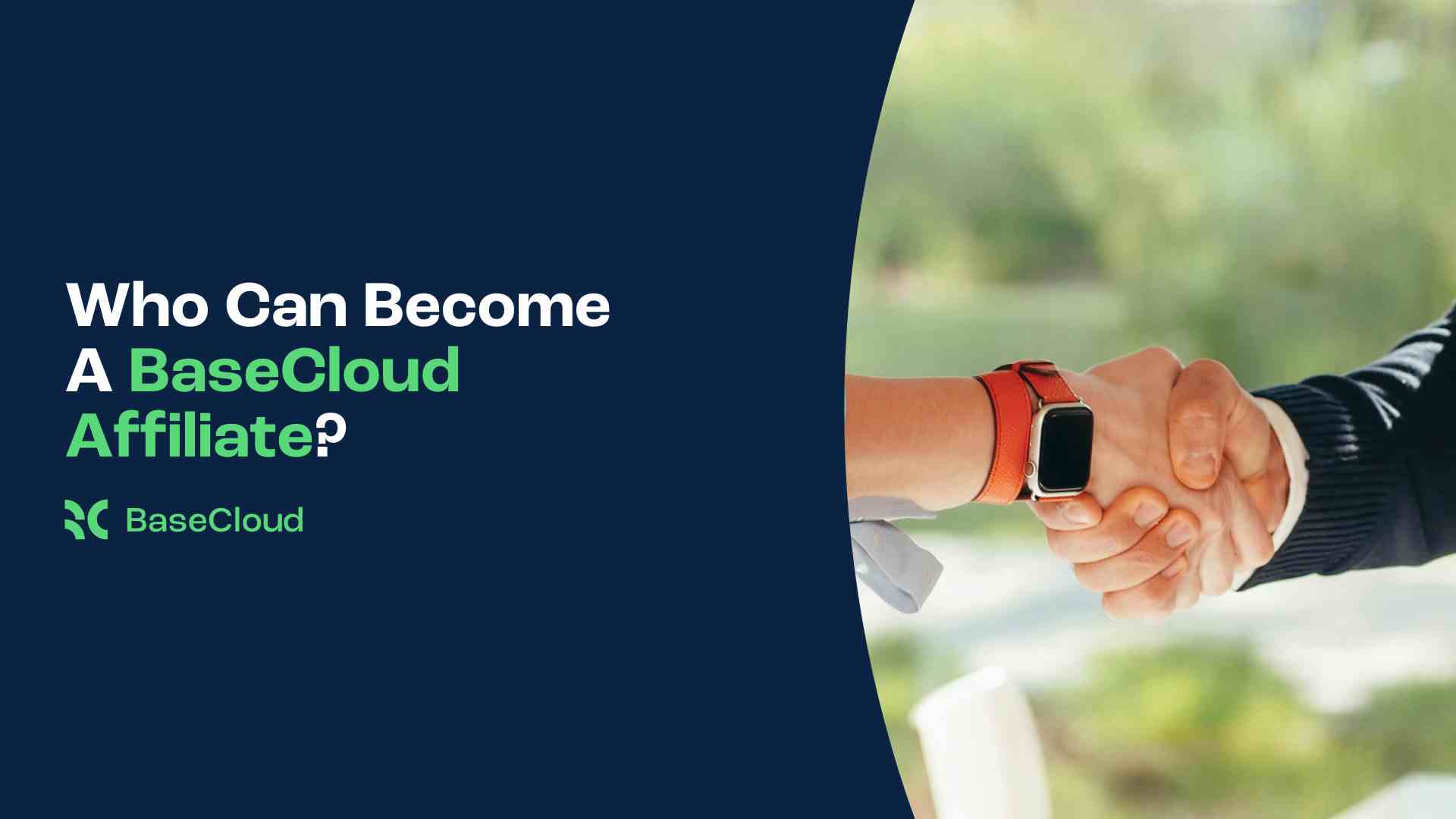 Who Can Become A BaseCloud Affiliate