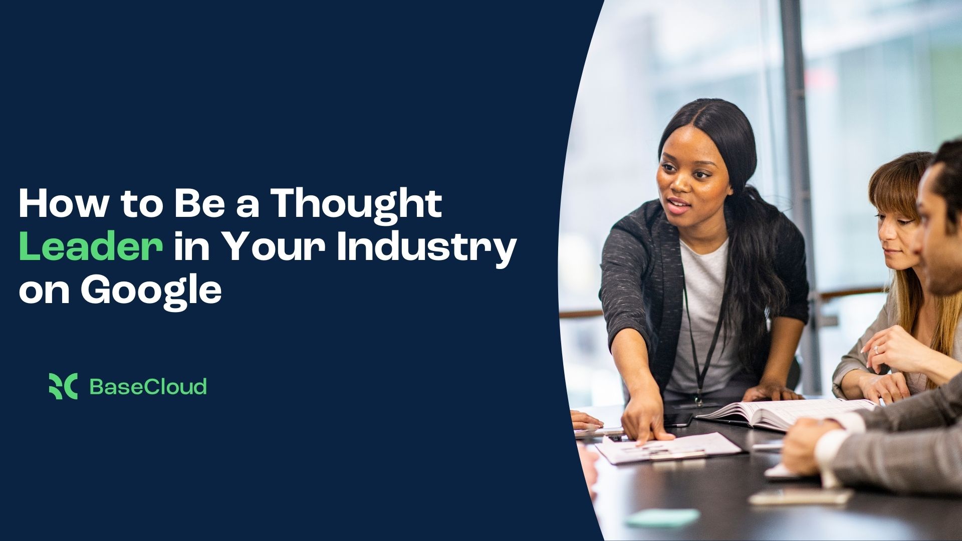 How to Be a Thought Leader in Your Industry on Google