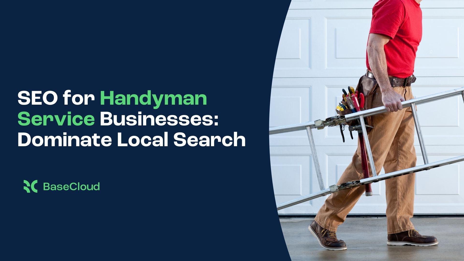 SEO for Handyman Service Businesses: Dominate Local Search