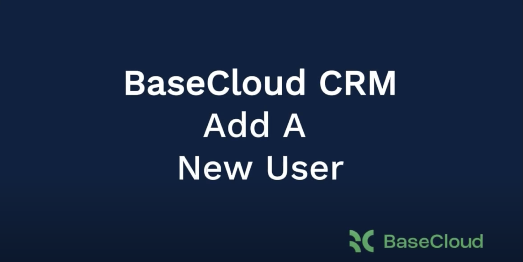 Phase 1 Setup #1: Add A New User - BaseCloud Growth Agency